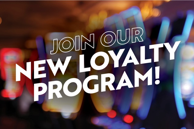 Join Our NEW Loyalty Program